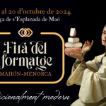 III Fira del Formatge de Mahón-Menorca (del 18 al 20 de octubre)